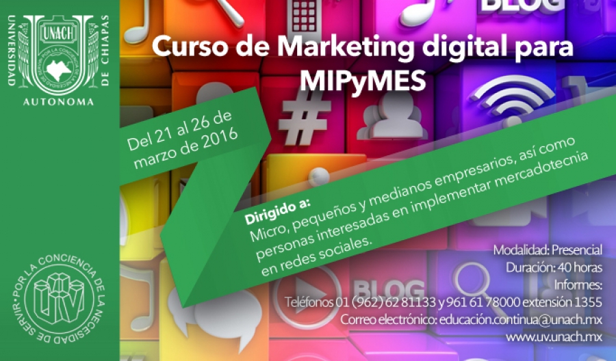 Abre  UNACH espacios de capacitación para micro, pequeños y medianos empresarios en áreas del marketing digital