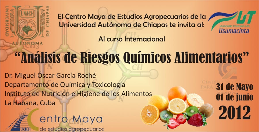 Será  UNACH sede del Curso Internacional de Análisis de Riesgos Químicos Alimentarios