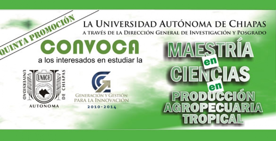 Impartirá UNACH Maestría en Ciencias en Producción Agropecuaria Tropical  