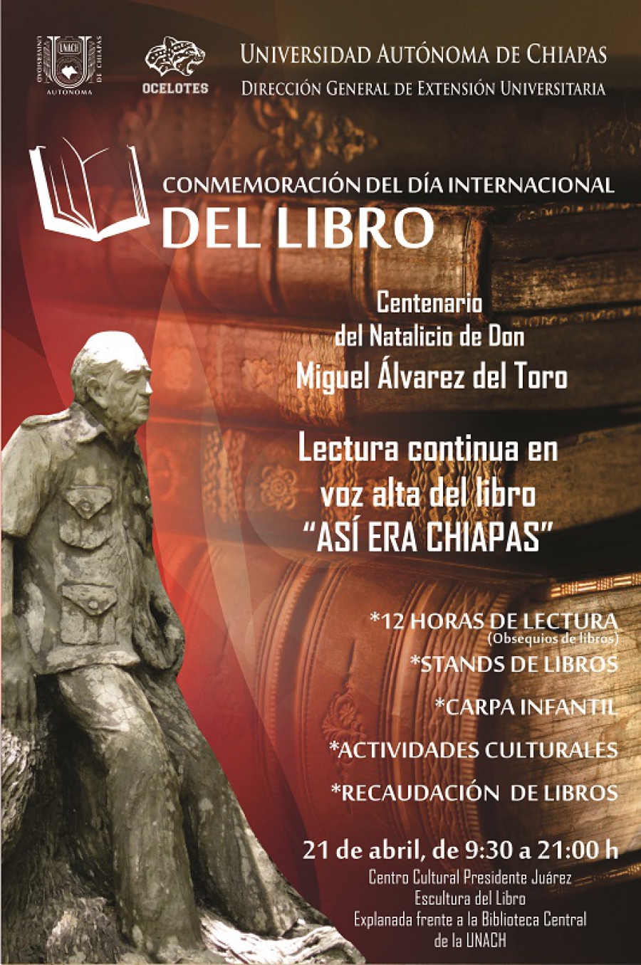 Evocará UNACH el recuerdo de don Miguel Álvarez del Toro en la celebración del Día Internacional del Libro