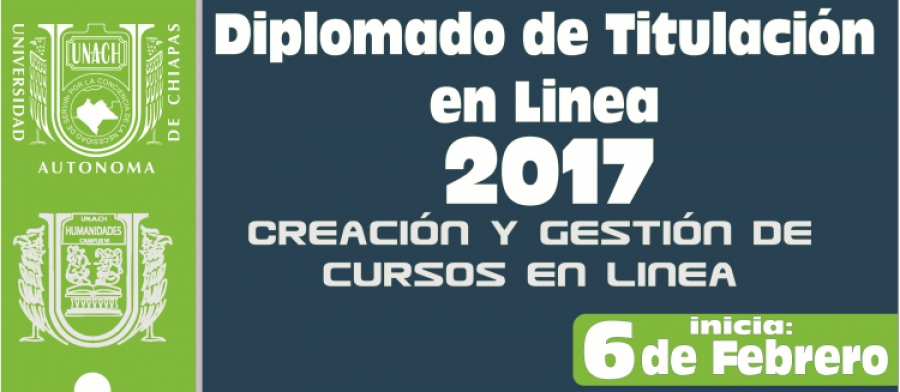 Oferta UNACH diplomado de titulación a través de la Facultad de Humanidades