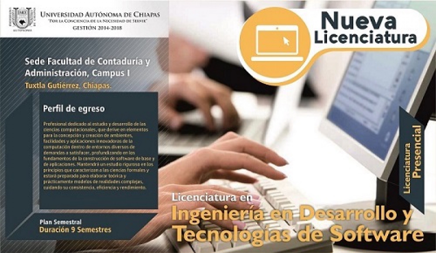 Lanza UNACH convocatoria extraordinaria para la Licenciatura en Ingeniería en Desarrollo y Tecnologías de Software