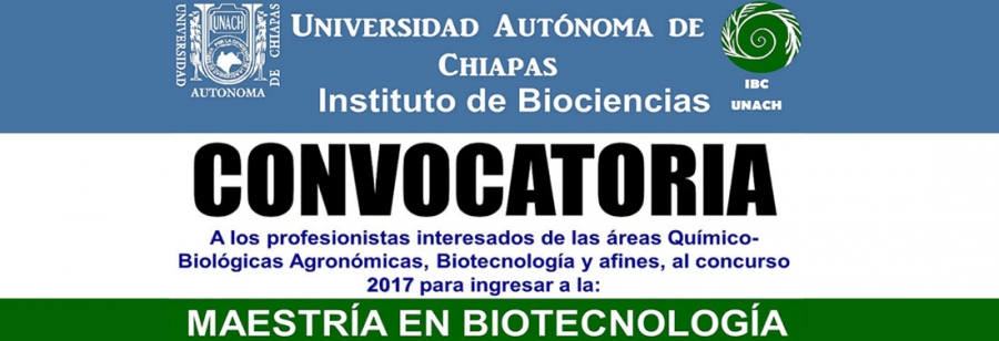 Impartirán en la UNACH la Maestría en Biotecnología a través del Instituto de Biociencias