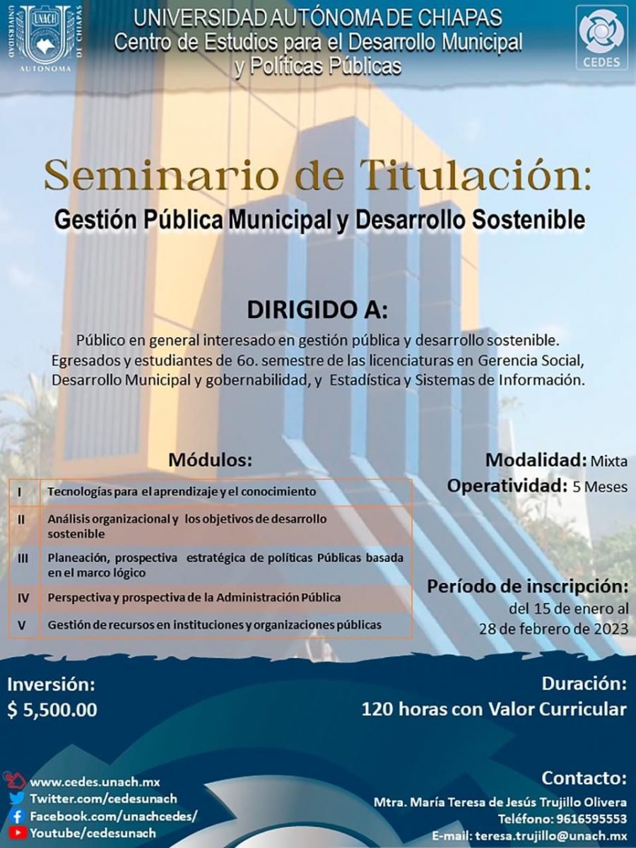 Continúa abierta inscripción al Seminario de Titulación en Gestión Pública Municipal que imparte la UNACH