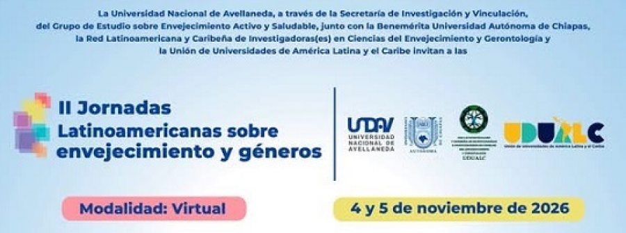 Invita UNACH a participar en las Jornadas Latinoamericanas sobre Envejecimiento y G&eacute;neros