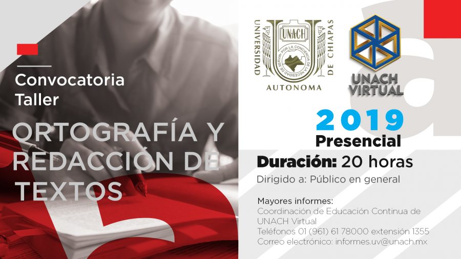 Impartirá UNACH Taller de Ortografía y Redacción de Textos