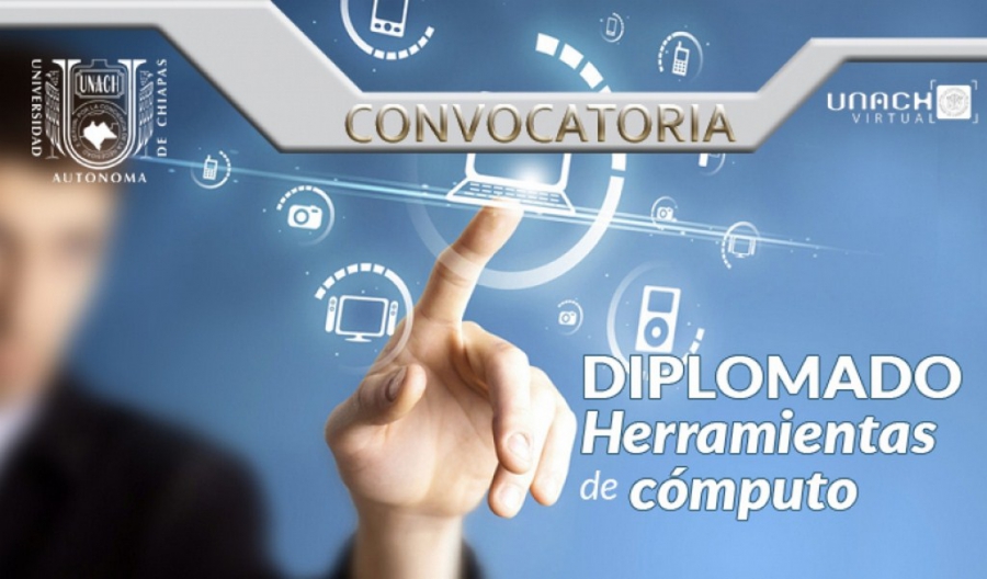 Mantiene UNACH abierta la convocatoria  para el Diplomado Herramientas de Cómputo