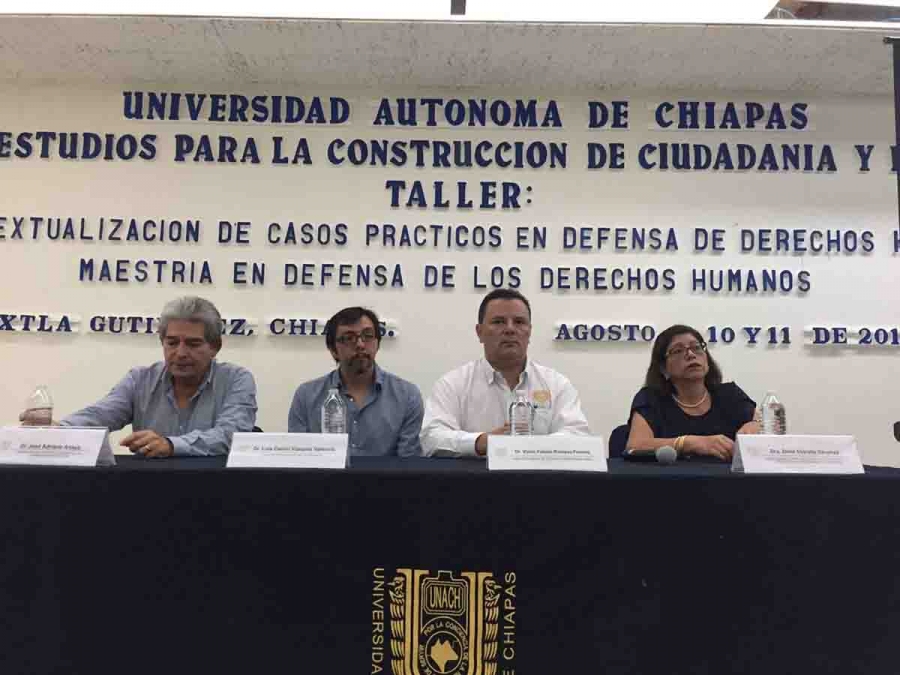 Imparten en la UNACH el  Taller de “Contextualización en Casos Prácticos en Defensa de Derechos Humanos”