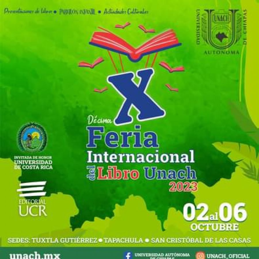 Inicia este lunes la X Feria Internacional del Libro UNACH 2023