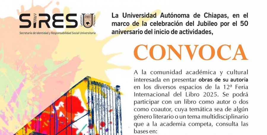 Convoca UNACH a presentar obras en la Feria Internacional del Libro