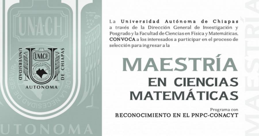 En agosto vence el plazo para  inscribirse a Maestría en Ciencias Matemáticas