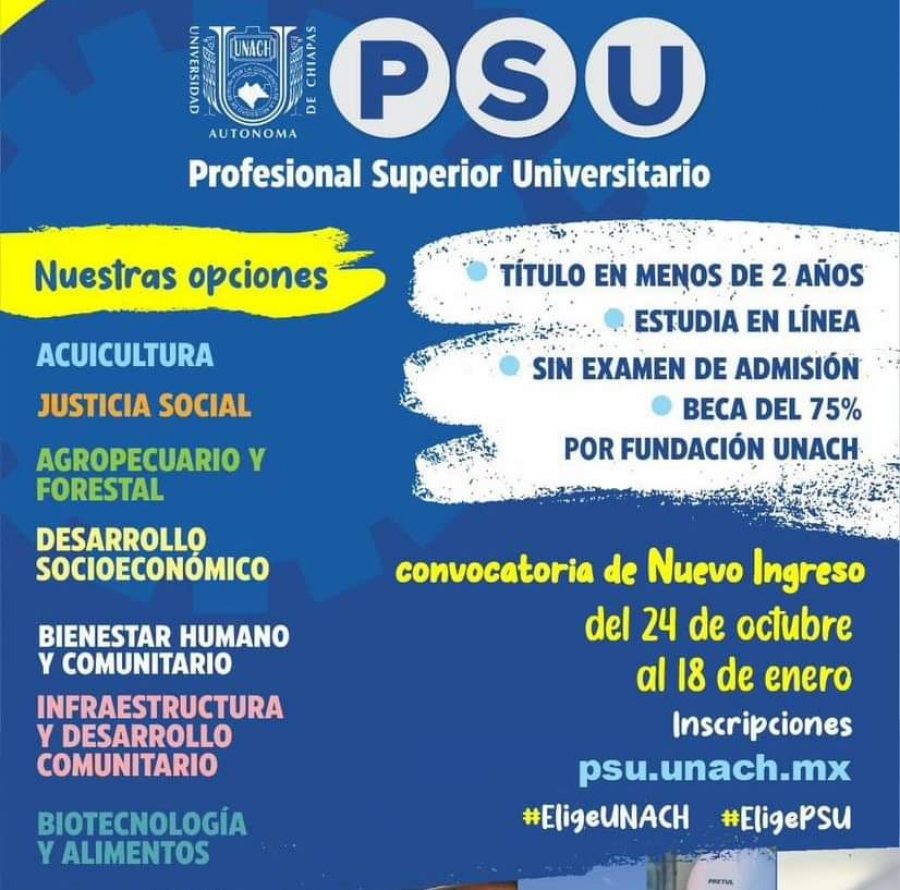 Cierra el  18 de enero la convocatoria del PSU UNACH