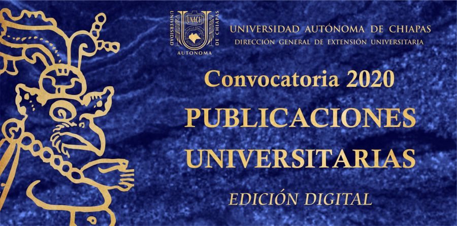 La UNACH lanza la convocatoria 2020 de Publicaciones Universitarias - Edición digital
