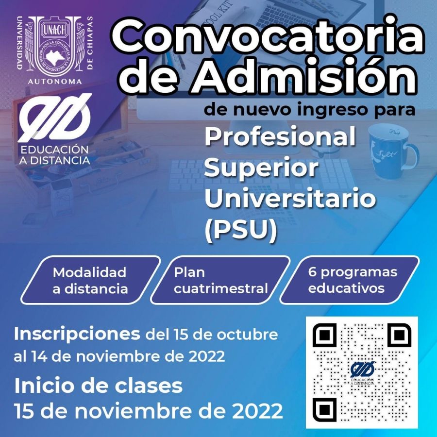 Abierta la Convocatoria de nuevo ingreso al Profesional Superior Universitario de la UNACH