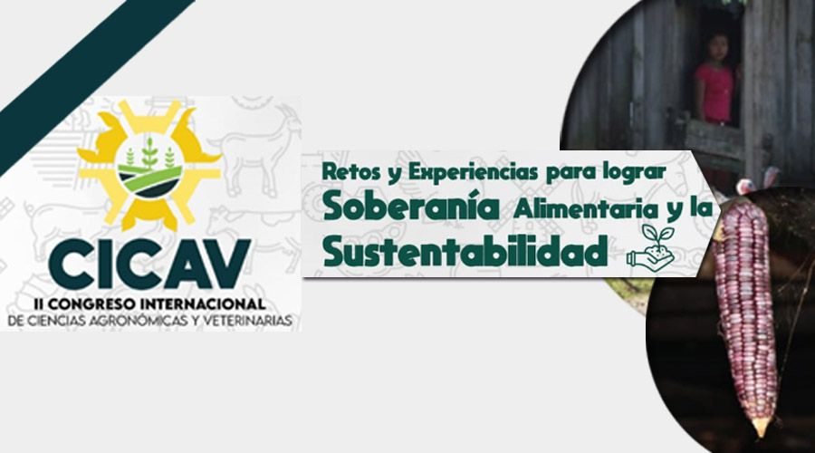 Organiza UNACH II Congreso Internacional de Ciencias Agronómicas y Veterinarias