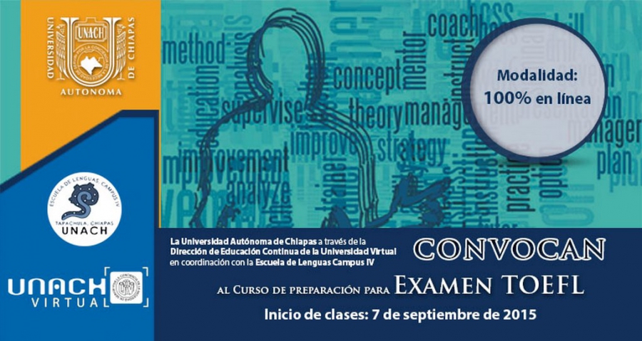 Abre UNACH convocatoria de  capacitación  para presentar el examen TOEFL